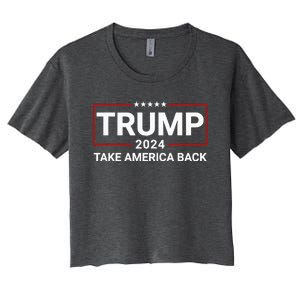 Donald Trump 2024 Take America Back Election The Return Women's Crop Top Tee