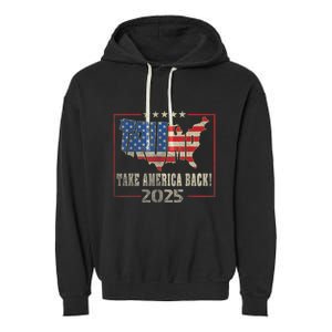 Donald Trump 2025 Take America Back American Flag Patriotic Garment-Dyed Fleece Hoodie