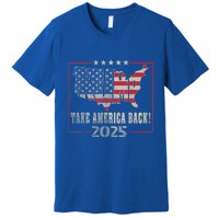 Donald Trump 2025 Take America Back American Flag Patriotic Premium T-Shirt