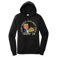 Donald Trump 2024 French Fry Make French Fries Great Again Women's Pullover Hoodie