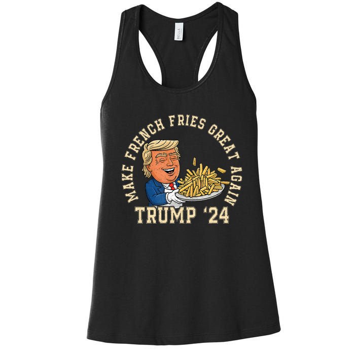 Donald Trump 2024 French Fry Make French Fries Great Again Women's Racerback Tank