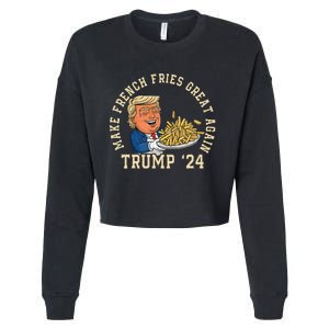 Donald Trump 2024 French Fry Make French Fries Great Again Cropped Pullover Crew