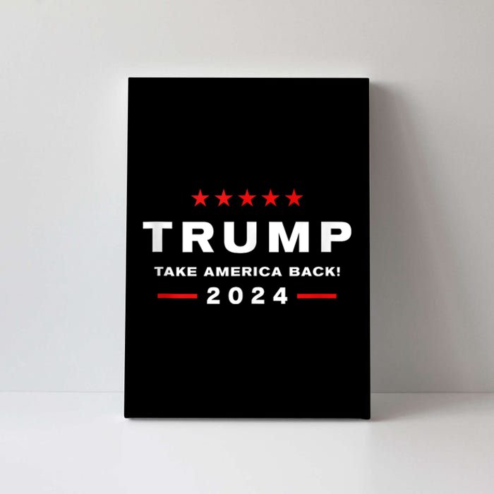 Donald Trump 2024 Take America Back Usa United States Canvas