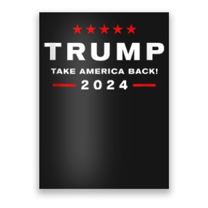 Donald Trump 2024 Take America Back Usa United States Poster