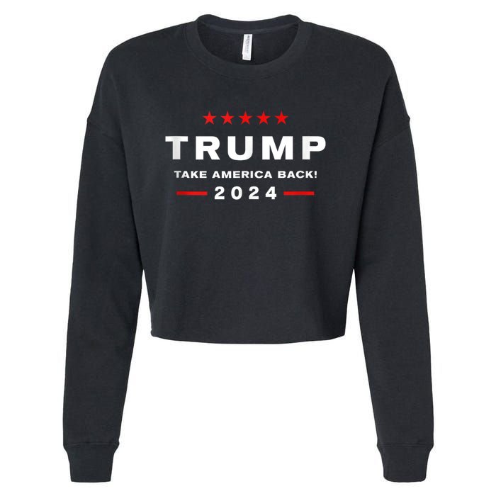 Donald Trump 2024 Take America Back Usa United States Cropped Pullover Crew