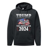 Donald Trump 2024 Take America Back Usa United States Performance Fleece Hoodie