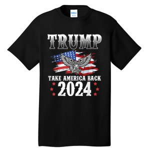 Donald Trump 2024 Take America Back Usa United States Tall T-Shirt