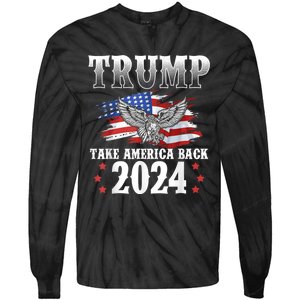 Donald Trump 2024 Take America Back Usa United States Tie-Dye Long Sleeve Shirt