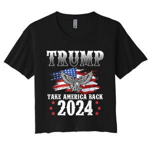 Donald Trump 2024 Take America Back Usa United States Women's Crop Top Tee