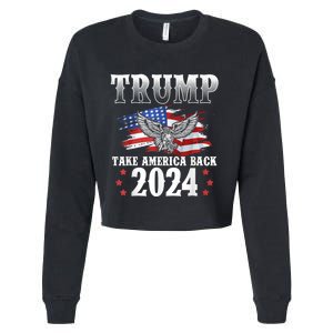 Donald Trump 2024 Take America Back Usa United States Cropped Pullover Crew