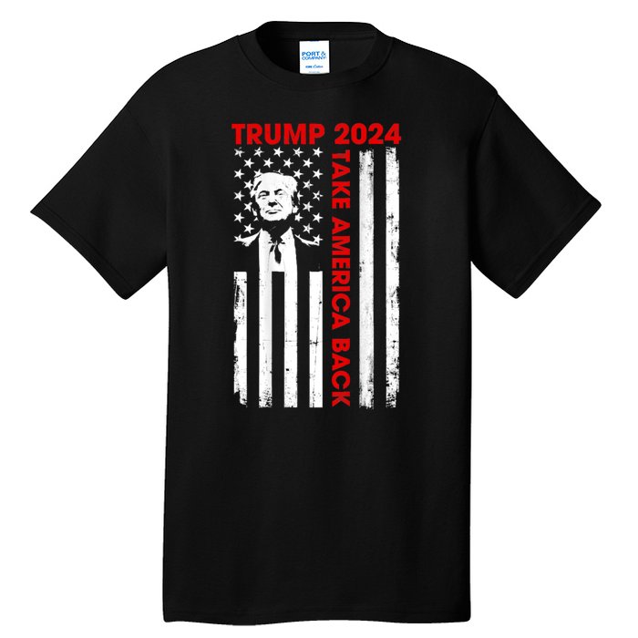 Donald Trump 2024 Take America Back Usa United States Tall T-Shirt