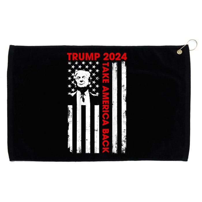 Donald Trump 2024 Take America Back Usa United States Grommeted Golf Towel