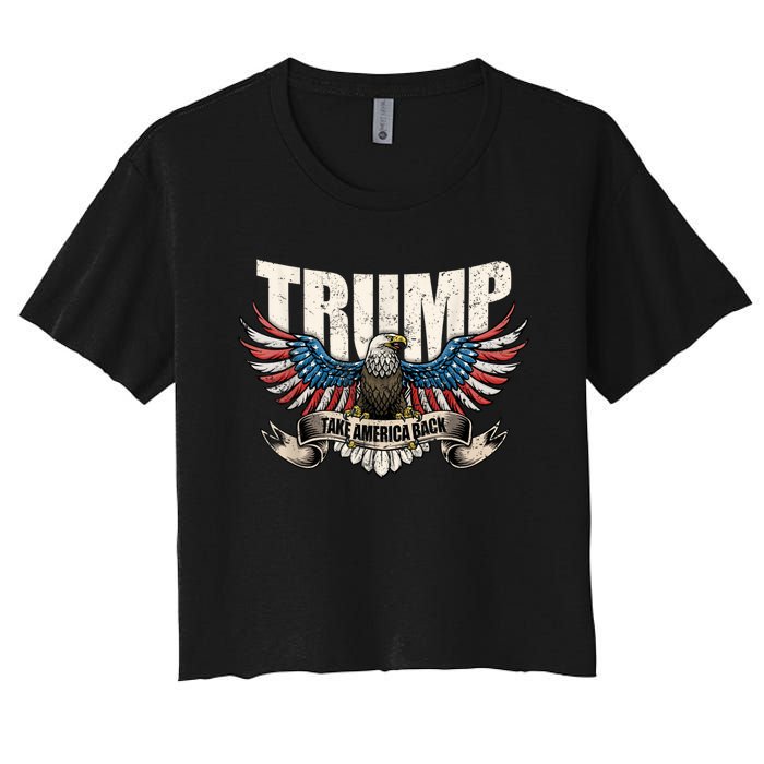 Donald Trump 2024 Take America Back Usa United States Women's Crop Top Tee