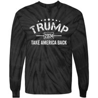 Donald Trump 2024 Take America Back Usa United States Tie-Dye Long Sleeve Shirt