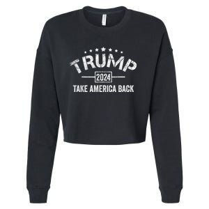 Donald Trump 2024 Take America Back Usa United States Cropped Pullover Crew