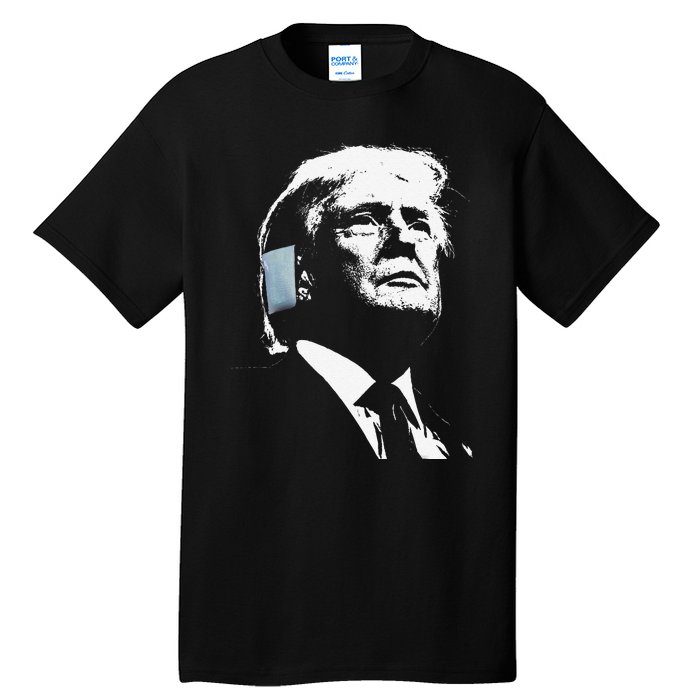 Donald Trump 2024 Ear Bandage Shot At Election Rally America Gift Tall T-Shirt