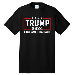 Donald Trump 2024 Take America Back Usa United States Tall T-Shirt