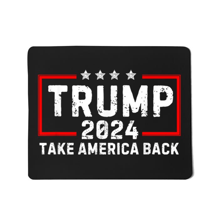 Donald Trump 2024 Take America Back Usa United States Mousepad