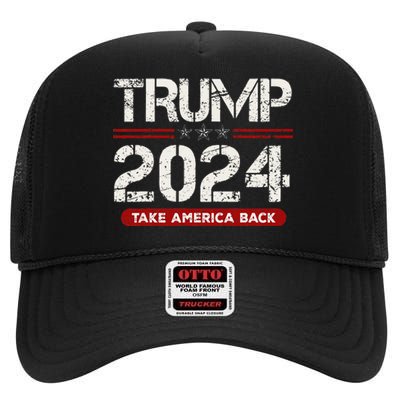 Donald Trump 2024 Take America Back Election High Crown Mesh Back Trucker Hat