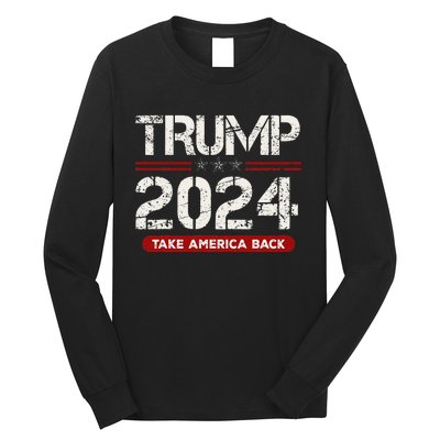 Donald Trump 2024 Take America Back Election Long Sleeve Shirt