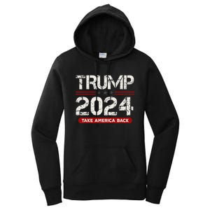 Donald Trump 2024 Take America Back Election Women's Pullover Hoodie