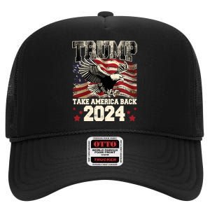 Donald Trump 2024 Take America Back Usa United States High Crown Mesh Back Trucker Hat