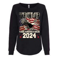 Donald Trump 2024 Take America Back Usa United States Womens California Wash Sweatshirt