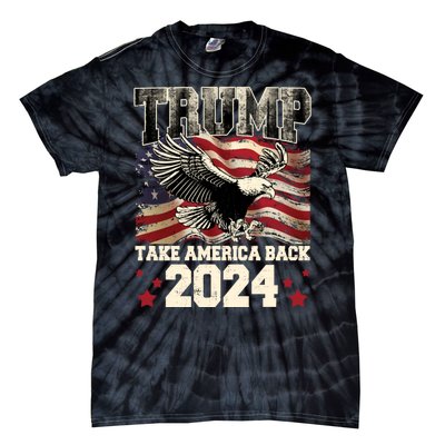 Donald Trump 2024 Take America Back Usa United States Tie-Dye T-Shirt