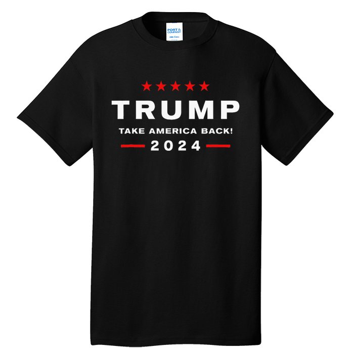 Donald Trump 2024 Take America Back Election The Return Tall T-Shirt