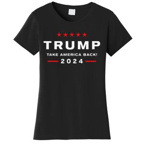 Donald Trump 2024 Take America Back Election The Return Women's T-Shirt