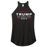 Donald Trump 2024 Take America Back Usa United States Women's Perfect Tri Rocker Tank