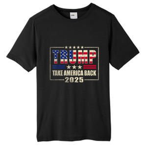 Donald Trump 2025 Take America Back American Flag Patriotic Tall Fusion ChromaSoft Performance T-Shirt