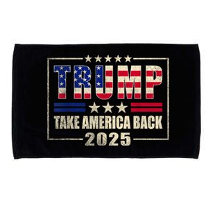 Donald Trump 2025 Take America Back American Flag Patriotic Microfiber Hand Towel