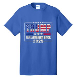 Donald Trump 2025 Take America Back American Flag Patriotic Tall T-Shirt