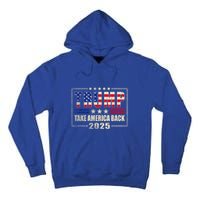 Donald Trump 2025 Take America Back American Flag Patriotic Tall Hoodie