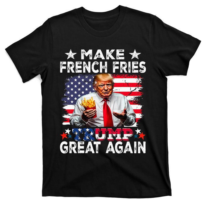 Donald Trump 2024 French Fry Make French Fries Great Again T-Shirt