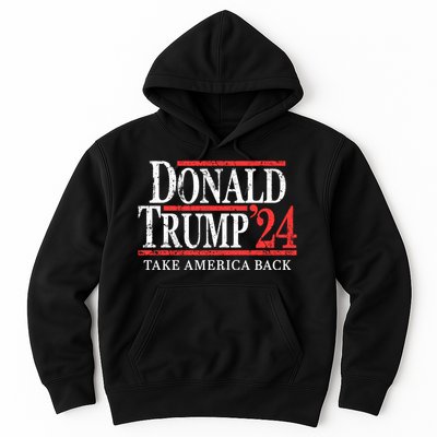 Donald Trump 2024 Take America Back Make America Great Again MAGA Hoodie