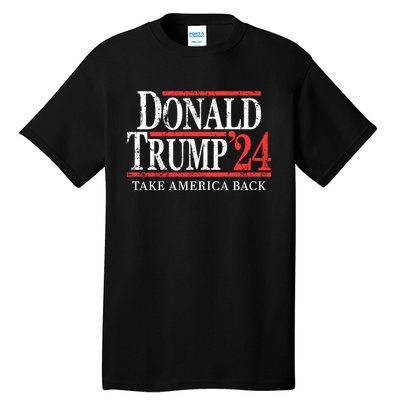 Donald Trump 2024 Take America Back Make America Great Again MAGA Tall T-Shirt