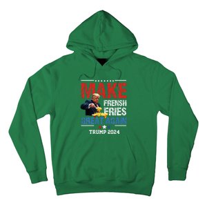 Donald Trump 2024 French Fry Make French Fries Great Again Hoodie