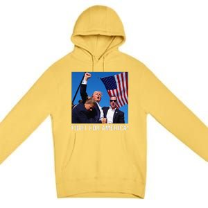 Donald Trump 2024 Survived Shot Rally Fight For America Premium Pullover Hoodie