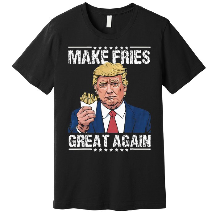 Donald Trump 2024 French Fry Make French Fries Great Again Premium T-Shirt