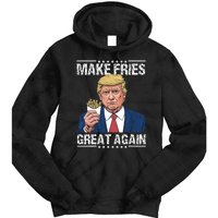 Donald Trump 2024 French Fry Make French Fries Great Again Tie Dye Hoodie