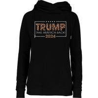 Donald Trump 2024 Take America Back Leopard Print Gift Womens Funnel Neck Pullover Hood