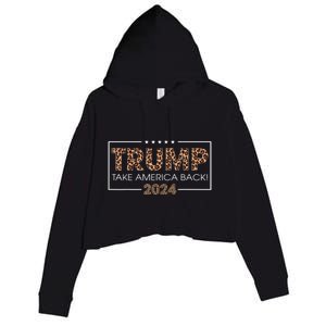 Donald Trump 2024 Take America Back Leopard Print Gift Crop Fleece Hoodie