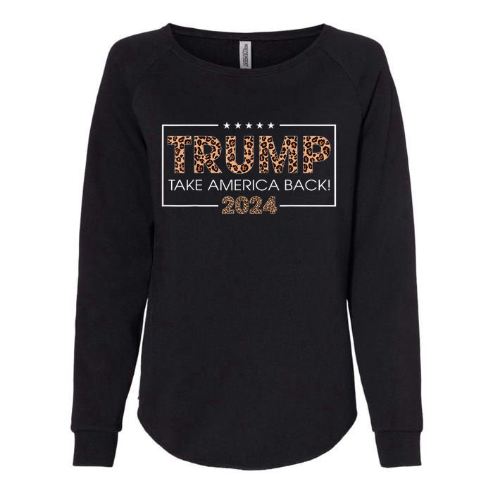 Donald Trump 2024 Take America Back Leopard Print Gift Womens California Wash Sweatshirt