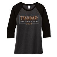 Donald Trump 2024 Take America Back Leopard Print Gift Women's Tri-Blend 3/4-Sleeve Raglan Shirt