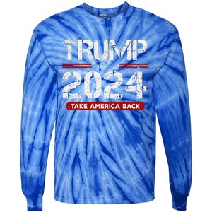 Donald Trump 2024 Take America Back Election Tie-Dye Long Sleeve Shirt