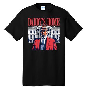 Donald Trump 2024 Take America Back Daddys Home Tall T-Shirt