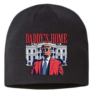 Donald Trump 2024 Take America Back Daddys Home Sustainable Beanie