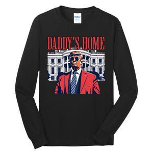 Donald Trump 2024 Take America Back Daddys Home Tall Long Sleeve T-Shirt